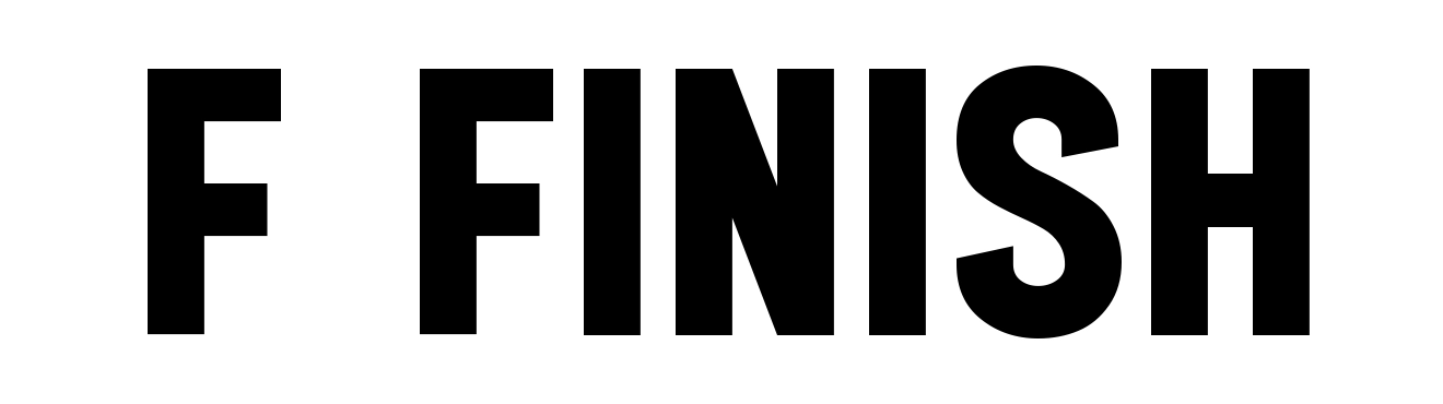 f Finish